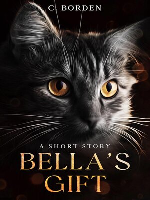 cover image of Bella's Gift